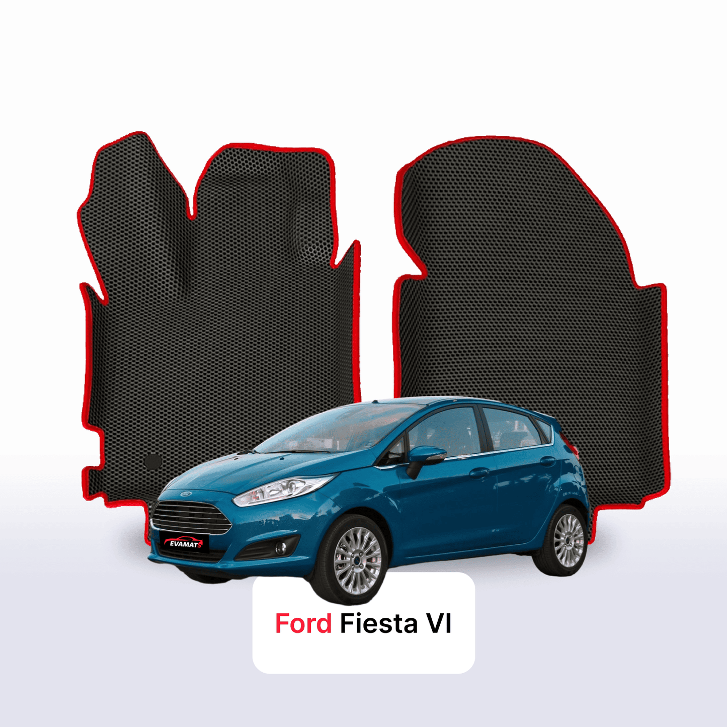 EVA Dywaniki samochodowe od EVA MATS 3D do Ford Fiesta 6 gen 2008-2017 rok HATCHBACK 5 drzwi